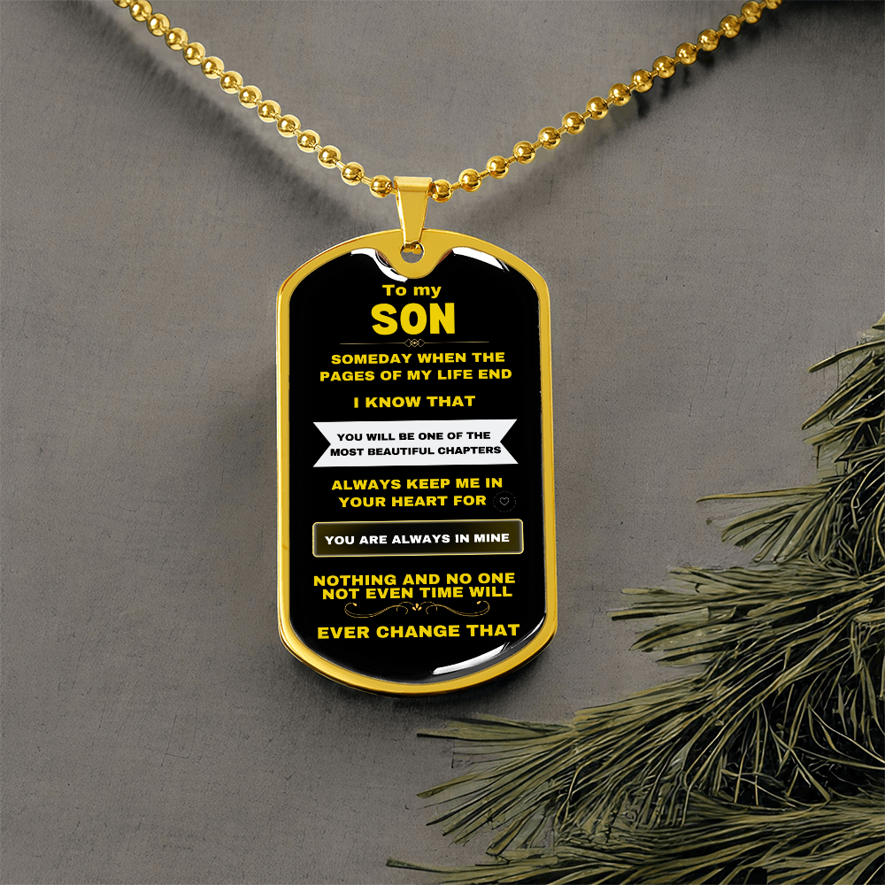 TO MY SON | PAGES OF MY LIFE | MILITARY CHAIN | KEEPSAKE
