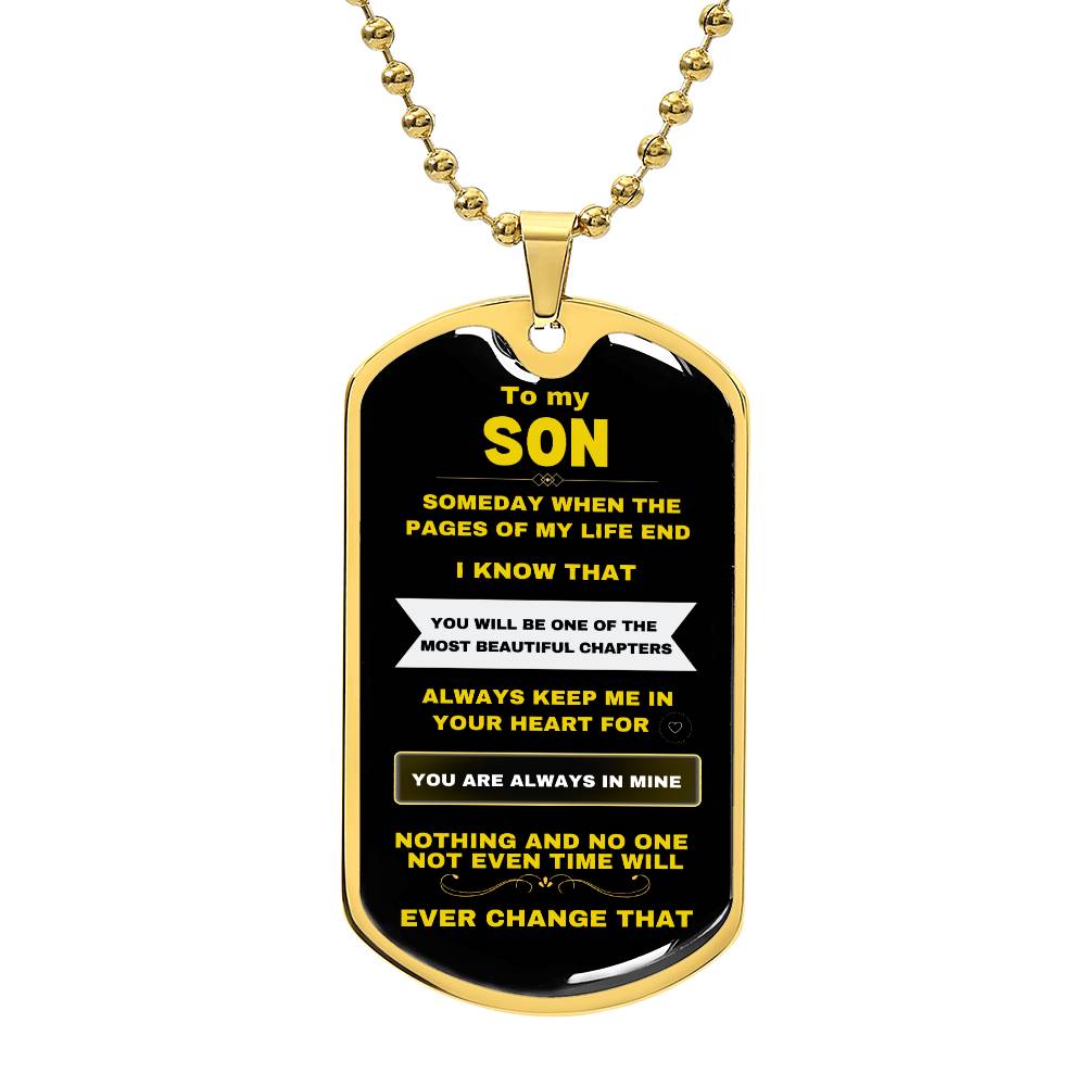 TO MY SON | PAGES OF MY LIFE | MILITARY CHAIN | KEEPSAKE