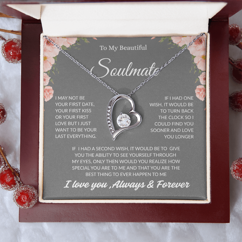 TO MY BEAUTIFUL SOULMATE | ALWAYS AND FOREVER | FOREVER LOVE NECKLACE