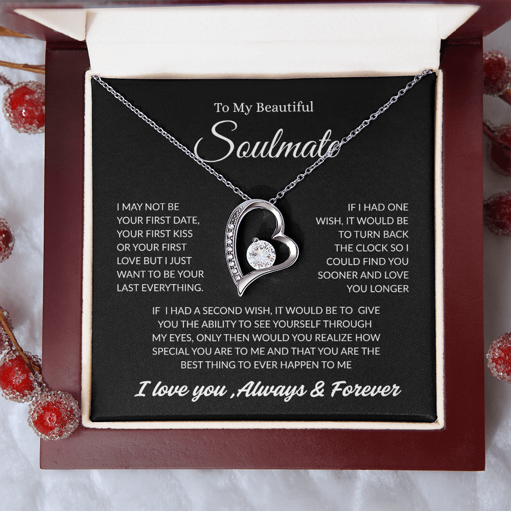 TO MY BEAUTIFUL SOULMATE | ALWAYS AND FOREVER | FOREVER LOVE NECKLACE