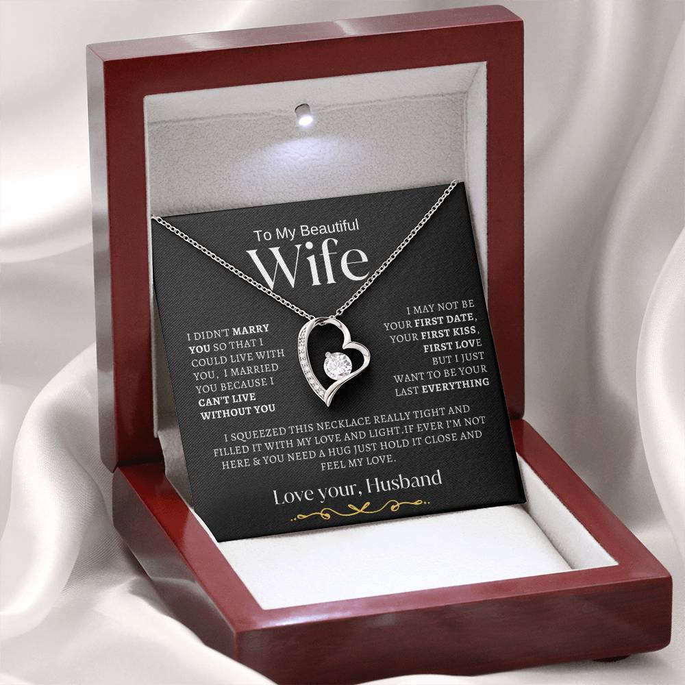 TO MY BEAUTIFUL WIFE | BW | FOREVER NECKLACE