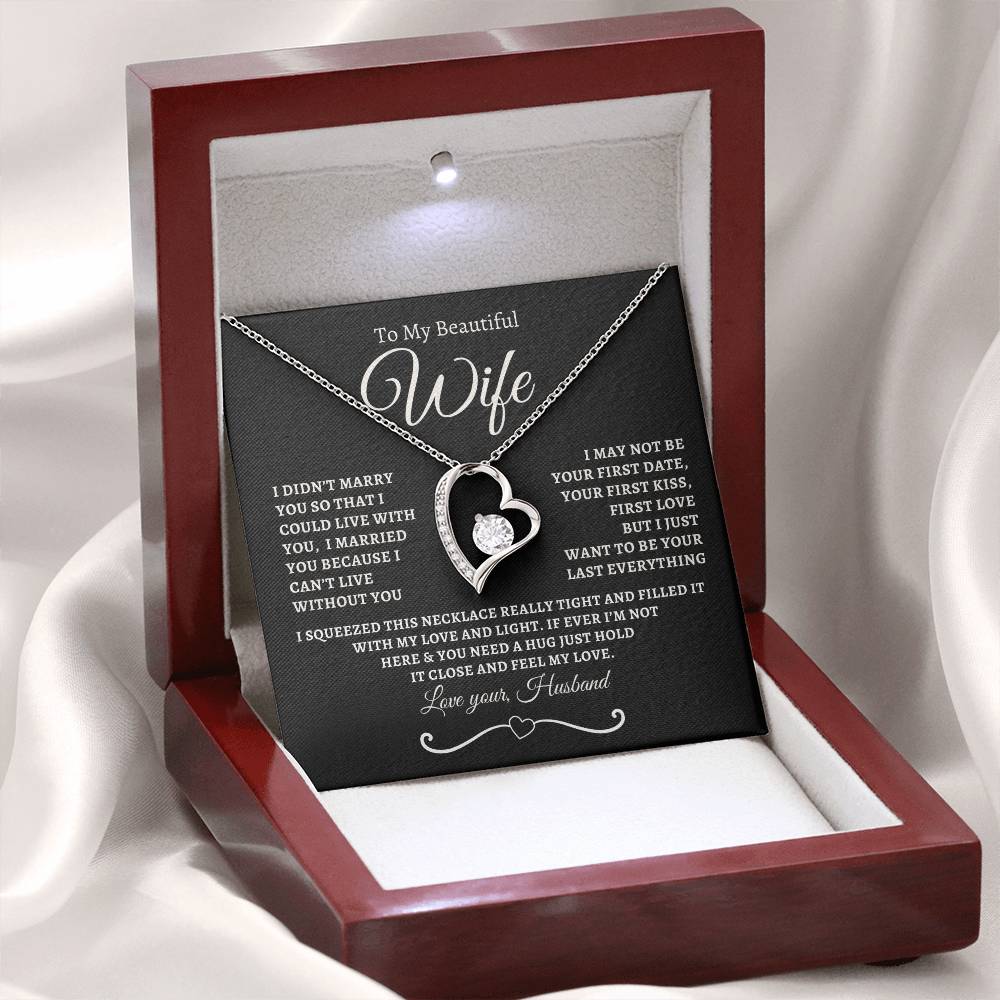 TO MY BEAUTIFUL WIFE | BW | FOREVER NECKLACE