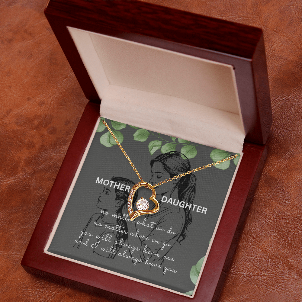 MOTHER DAUGHTER | YOU WILL ALWAYS HAVE ME | FOREVER LOVE NECKLACE