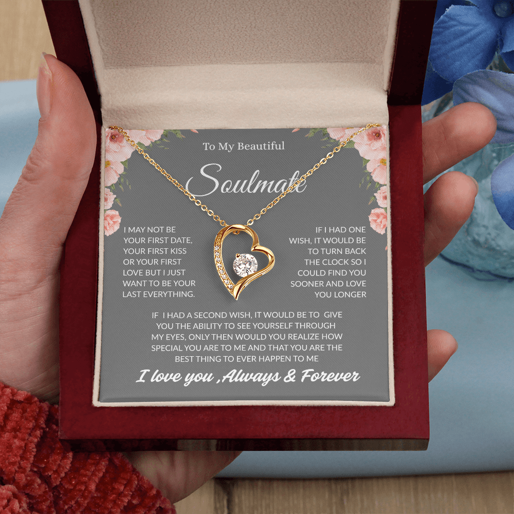 TO MY BEAUTIFUL SOULMATE | ALWAYS AND FOREVER | FOREVER LOVE NECKLACE