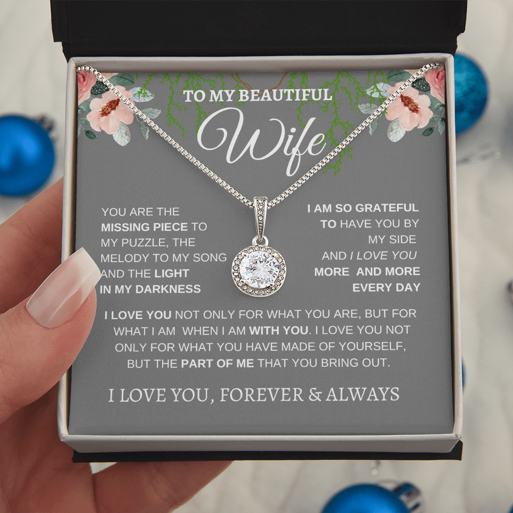 TO MY BEAUTIFUL WIFE | I LOVE YOU MORE AND MORE | ETERNAL HOPE NECKLACE