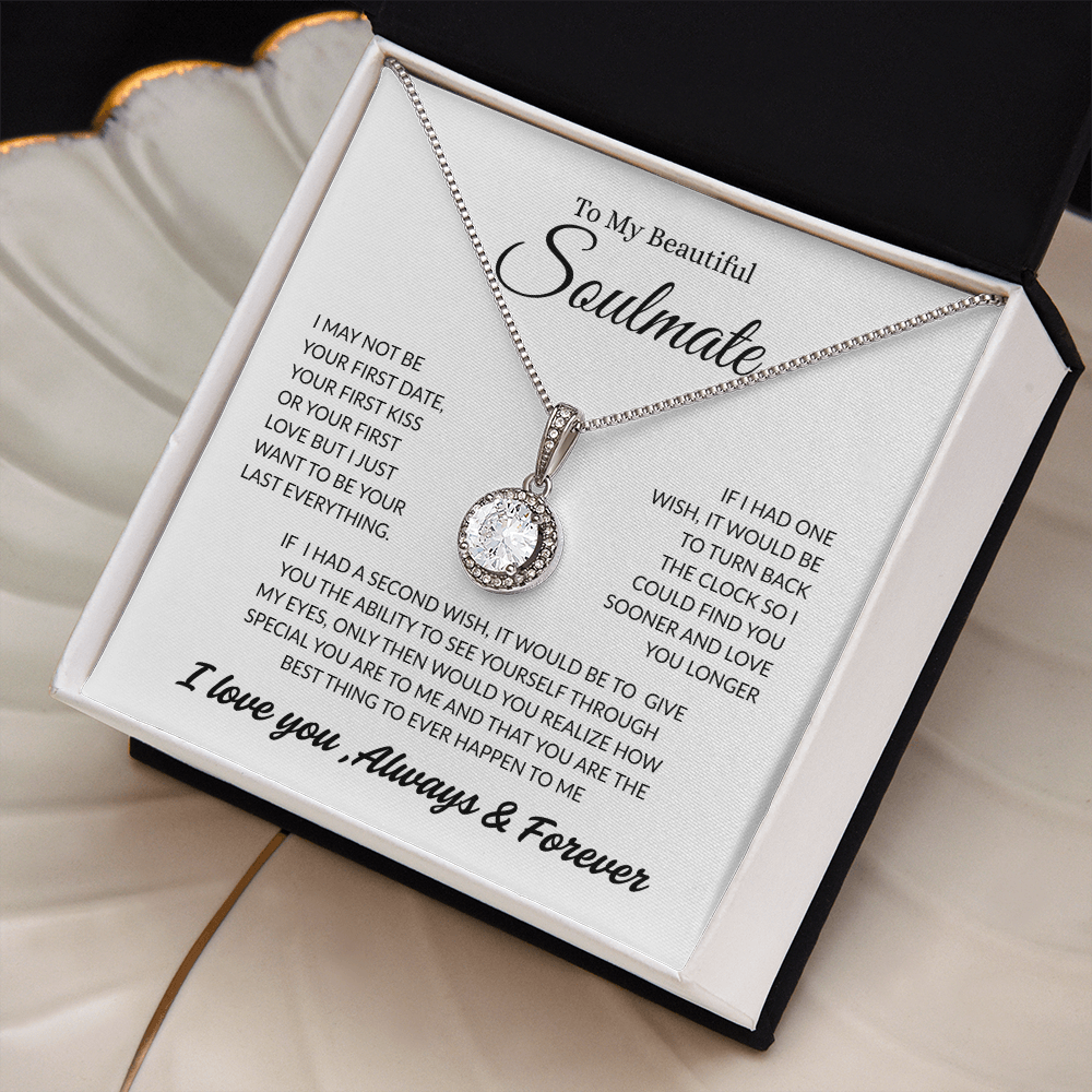 TO MY BEAUTIFUL SOULMATE | ALWAYS AND FOREVER | ETERNAL HOPE NECKLACE