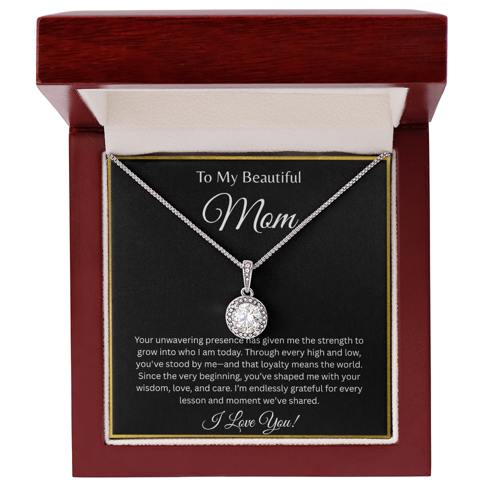 TO MY BEAUTIFUL MOM | ENDLESSLY GRATEFUL | ETERNAL HOPE NECKLACE