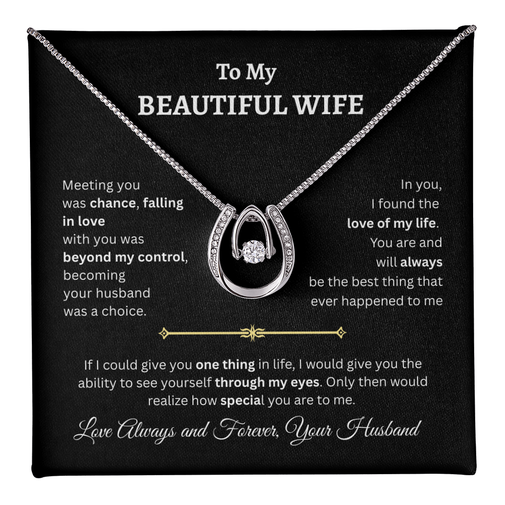 TO MY BEAUTIFUL WIFE | LOVE OF MY LIFE | LUCKY HORSESHOE AND WISHBONE NECKLACE