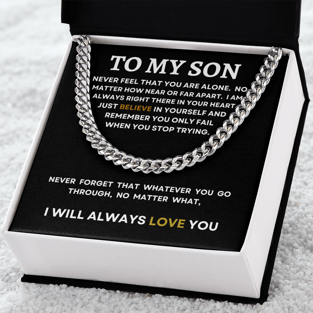 TO MY SON | I WILL ALWAYS LOVE YOU | CUBAN LINK CHAIN