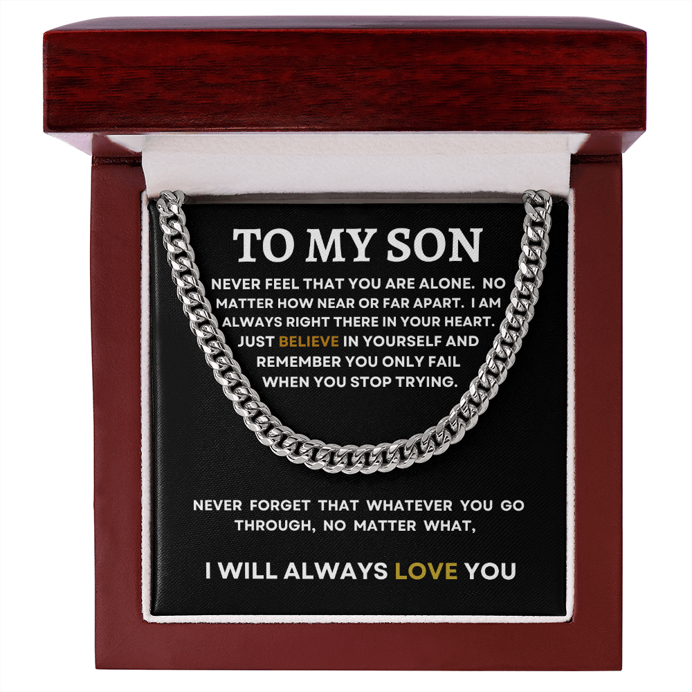 TO MY SON | I WILL ALWAYS LOVE YOU | CUBAN LINK CHAIN