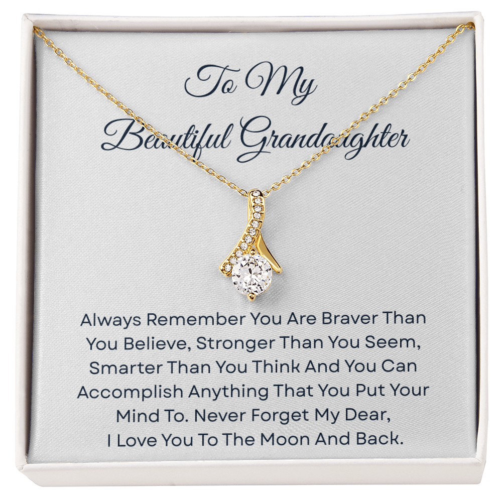 TO MY BEAUTIFUL GRANDDAUGHTER | ALWAYS REMEMBER | ALLURING BEAUTY NECKLACE