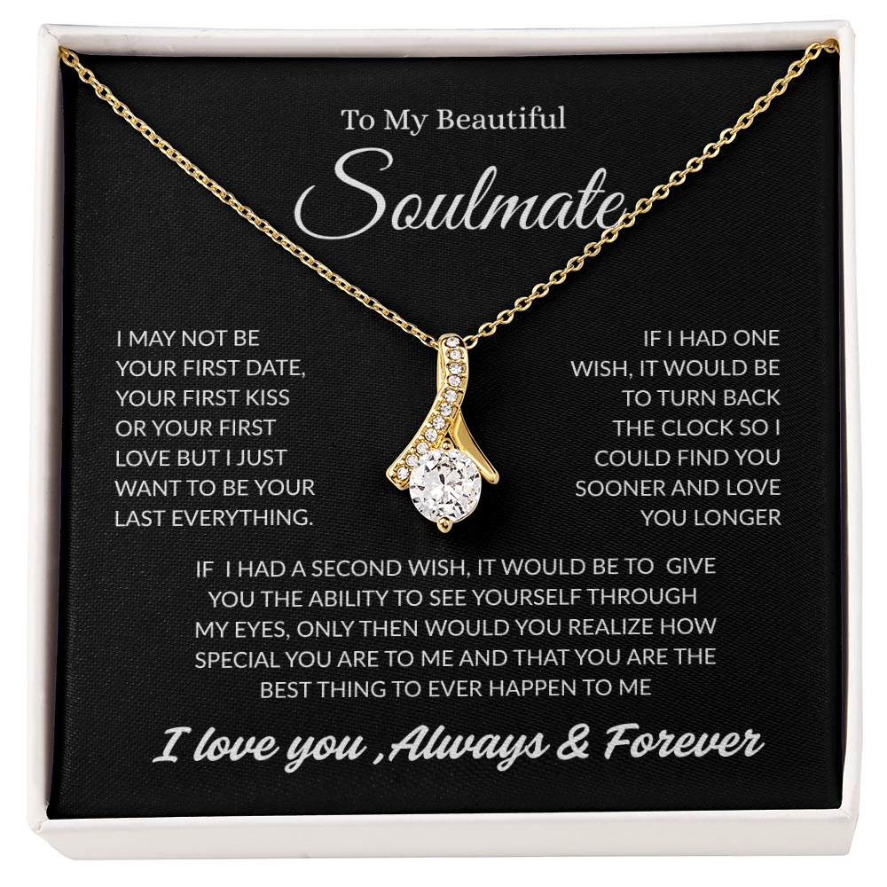 TO MY BEAUTIFUL SOULMATE | ALWAYS AND FOREVER | ALLURING BEAUTY NECKLACE