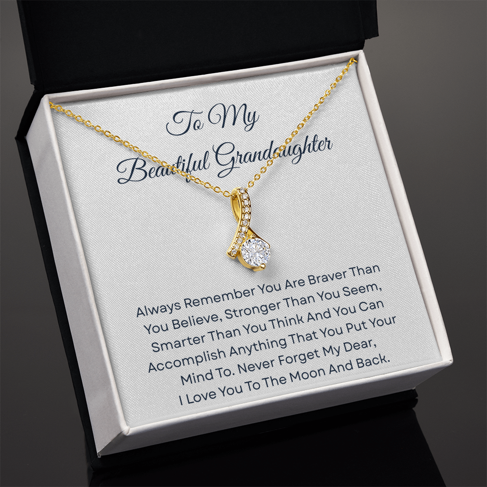 TO MY BEAUTIFUL GRANDDAUGHTER | ALWAYS REMEMBER | ALLURING BEAUTY NECKLACE