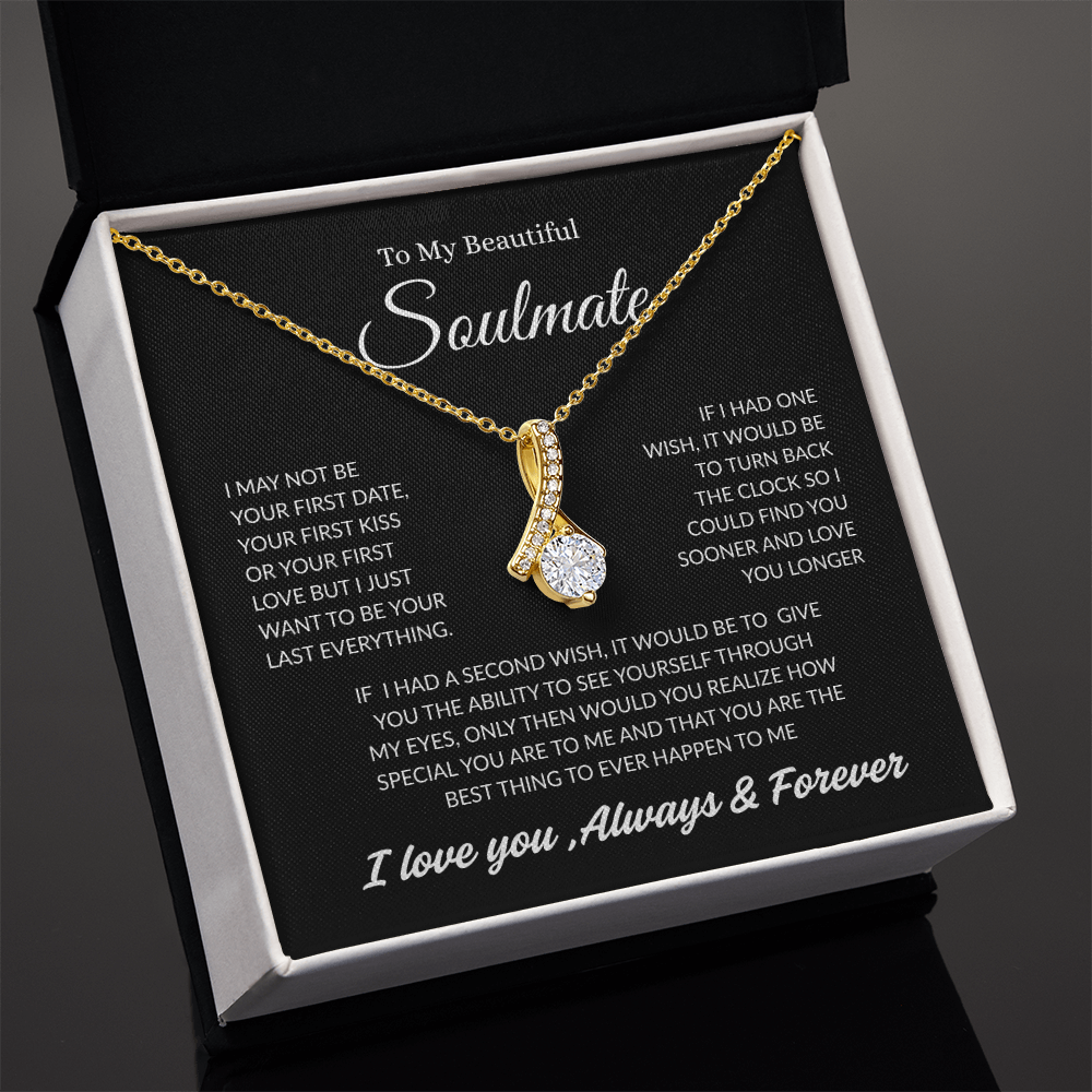 TO MY BEAUTIFUL SOULMATE | ALWAYS AND FOREVER | ALLURING BEAUTY NECKLACE