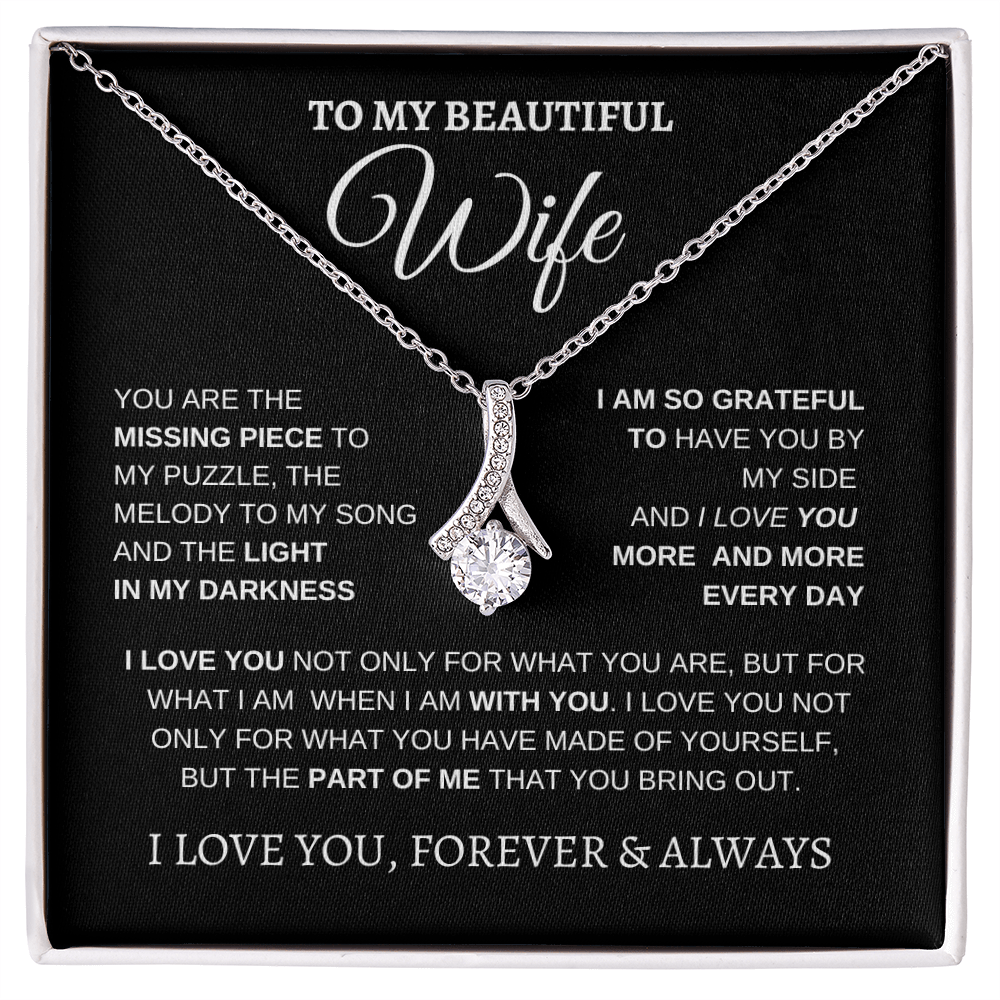 TO MY BEAUTIFUL WIFE | I LOVE YOU MORE AND MORE | ALLURING BEAUTY NECKLACE