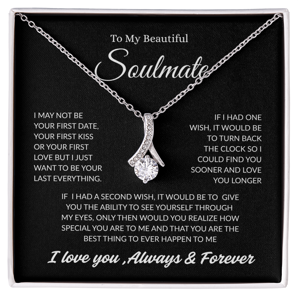 TO MY BEAUTIFUL SOULMATE | ALWAYS AND FOREVER | ALLURING BEAUTY NECKLACE