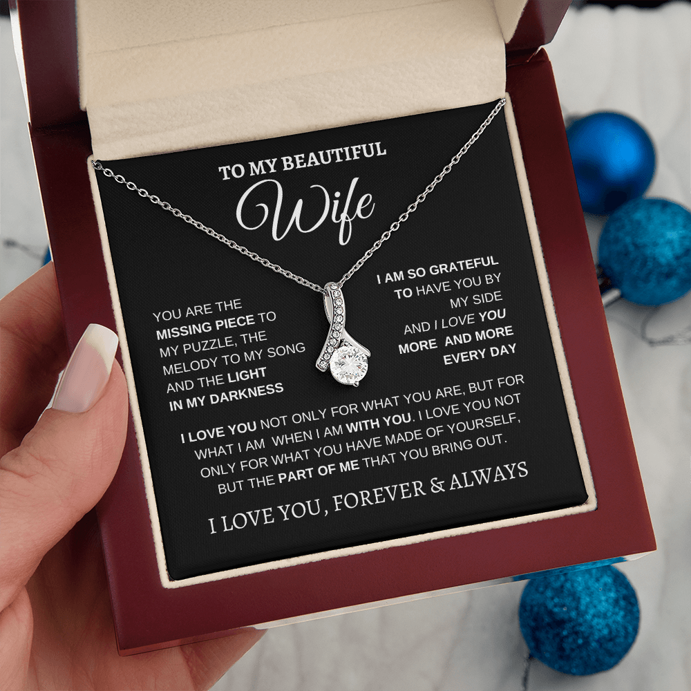 TO MY BEAUTIFUL WIFE | I LOVE YOU MORE AND MORE | ALLURING BEAUTY NECKLACE