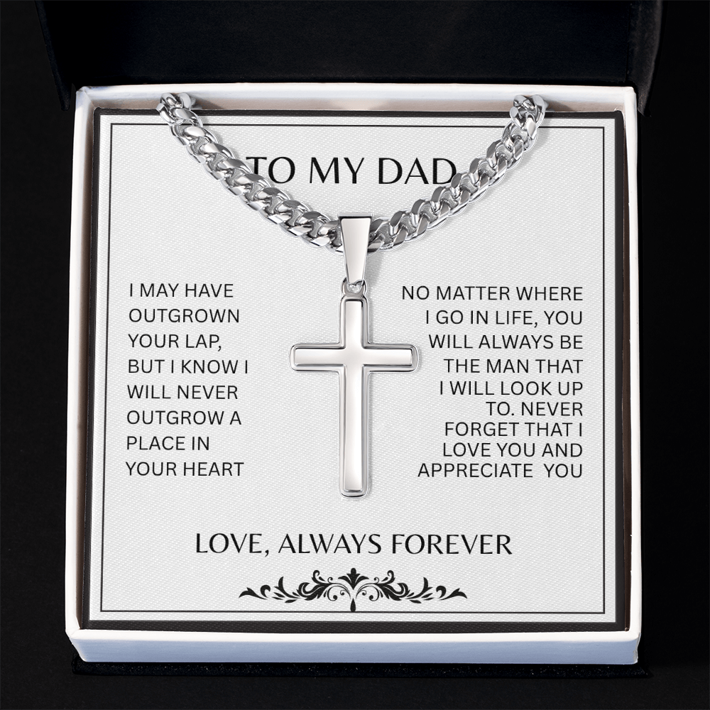 TO MY DAD | A PLACE IN YOUR HEART | ARTISAN CROSS AND CUBAN CHAIN NECKLACE