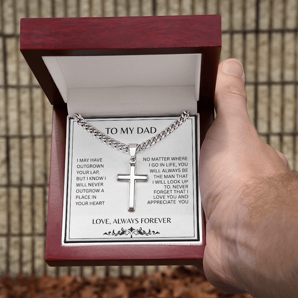 TO MY DAD | A PLACE IN YOUR HEART | ARTISAN CROSS AND CUBAN CHAIN NECKLACE