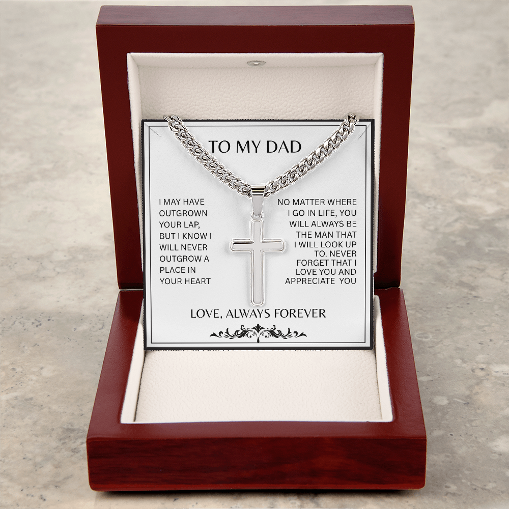 TO MY DAD | A PLACE IN YOUR HEART | ARTISAN CROSS AND CUBAN CHAIN NECKLACE