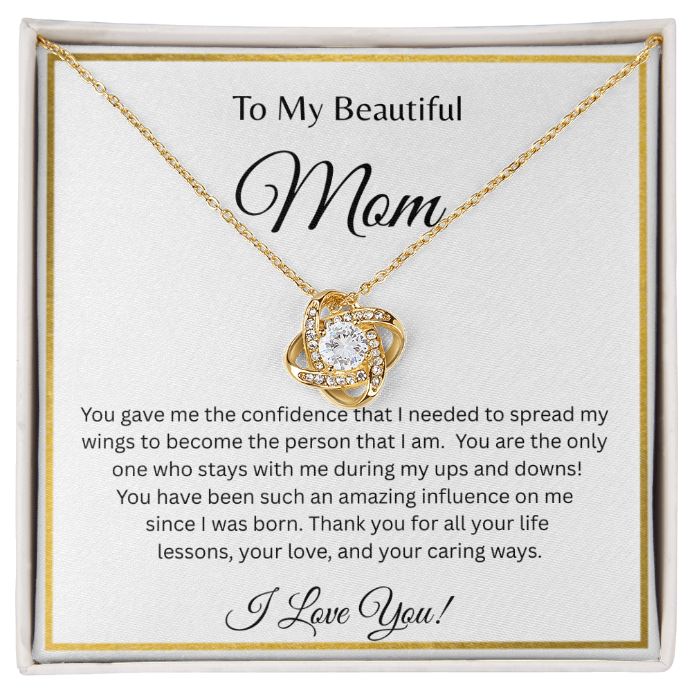TO MY BEAUTIFUL MOM | ALL YOUR LIFE LESSONS | LOVE KNOT NECKLACE