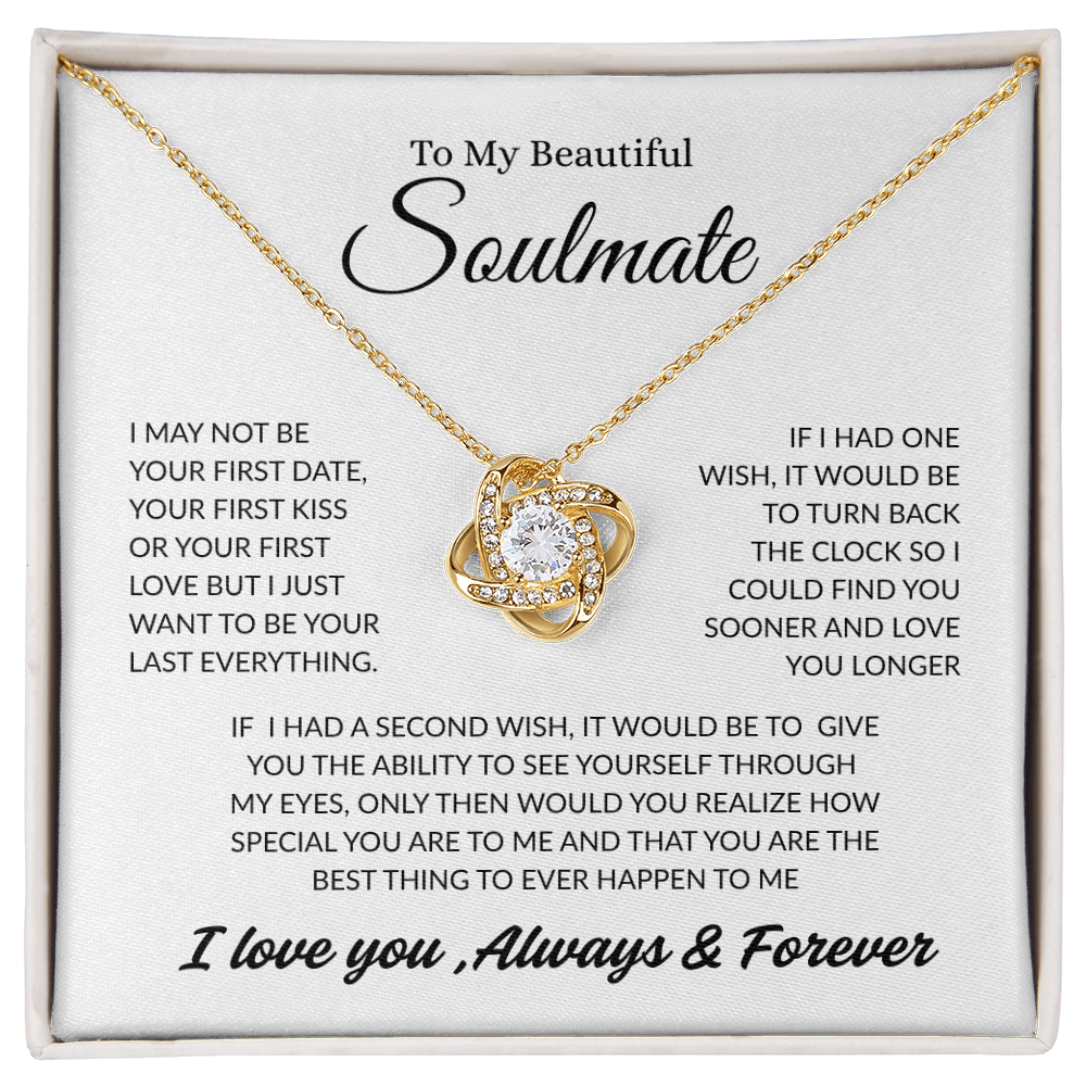 TO MY BEAUTIFUL SOULMATE | ALWAYS AND FOREVER | LOVE KNOT NECKLACE