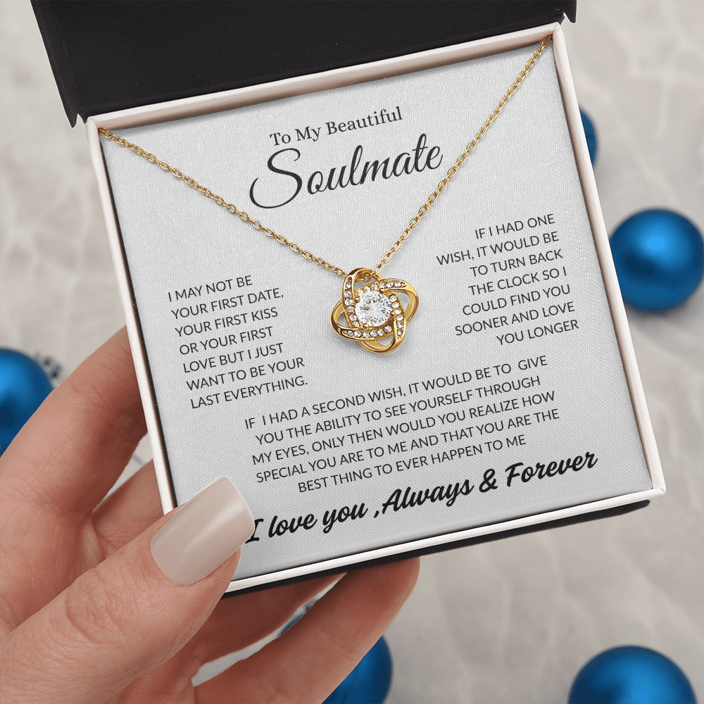 TO MY BEAUTIFUL SOULMATE | ALWAYS AND FOREVER | LOVE KNOT NECKLACE