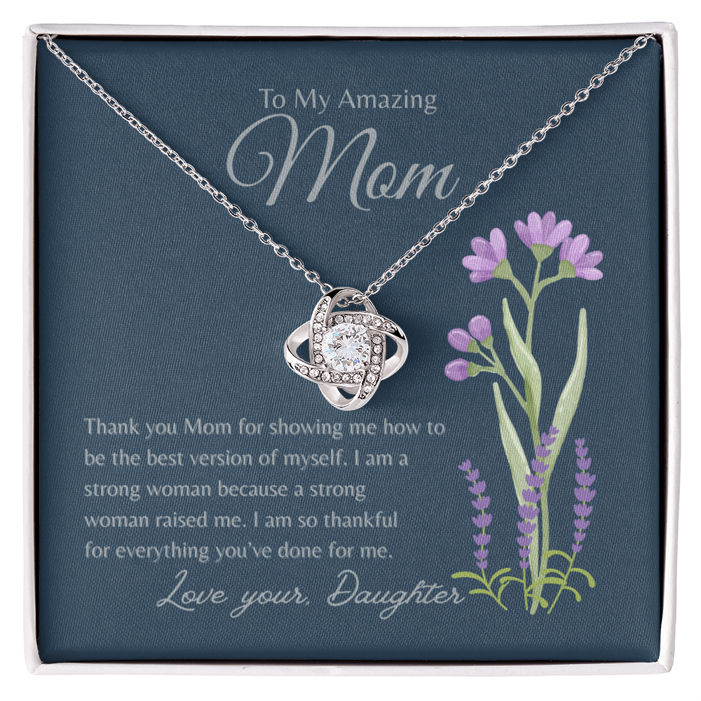 TO MY AMAZING MOM | AM SO THANKFUL | LOVE KNOT NECKLACE
