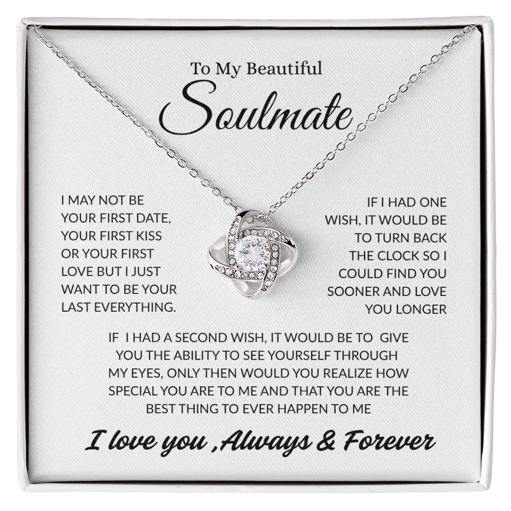 TO MY BEAUTIFUL SOULMATE | ALWAYS AND FOREVER | LOVE KNOT NECKLACE