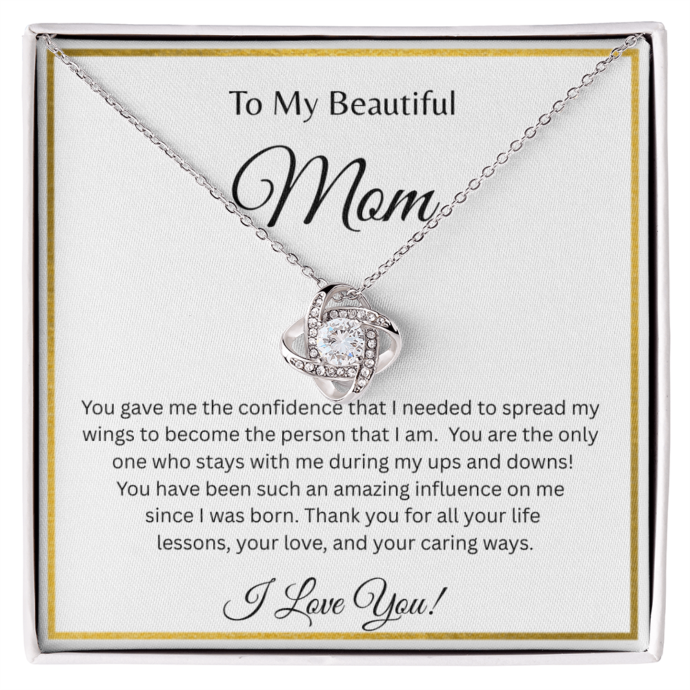 TO MY BEAUTIFUL MOM | ALL YOUR LIFE LESSONS | LOVE KNOT NECKLACE
