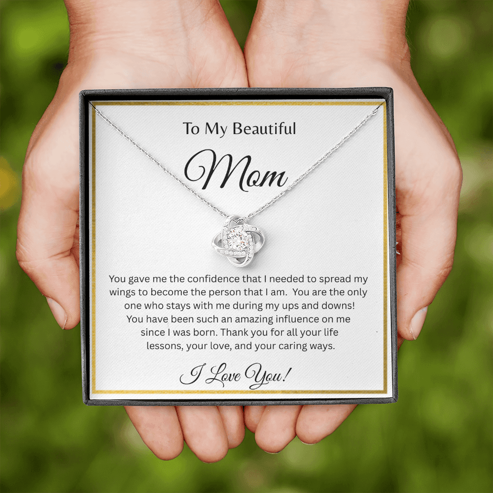 TO MY BEAUTIFUL MOM | ALL YOUR LIFE LESSONS | LOVE KNOT NECKLACE