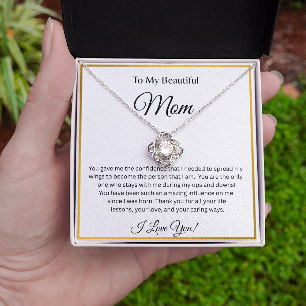 TO MY BEAUTIFUL MOM | ALL YOUR LIFE LESSONS | LOVE KNOT NECKLACE