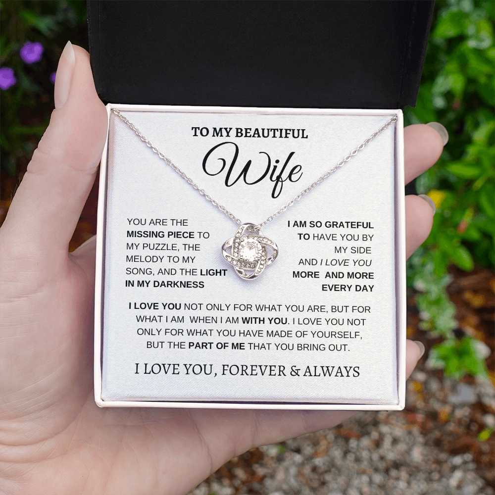 TO MY BEAUTIFUL WIFE | I LOVE YOU MORE AND MORE | LOVE KNOT NECKLACE