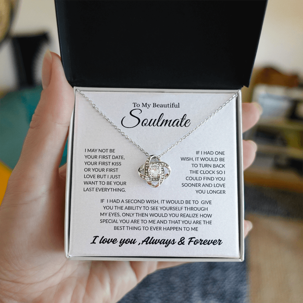 TO MY BEAUTIFUL SOULMATE | ALWAYS AND FOREVER | LOVE KNOT NECKLACE