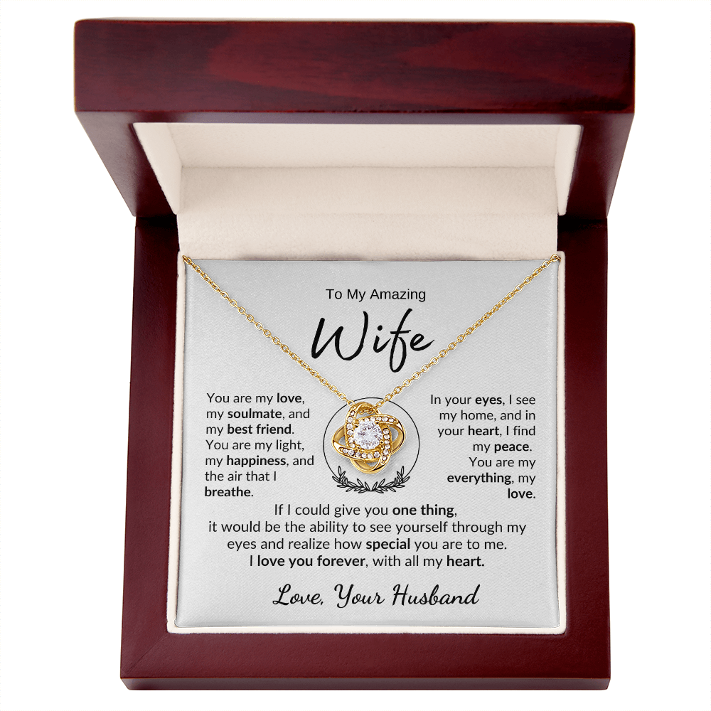 TO MY AMAZING WIFE | YOU ARE MY LIGHT | LOVE KNOT NECKLACE