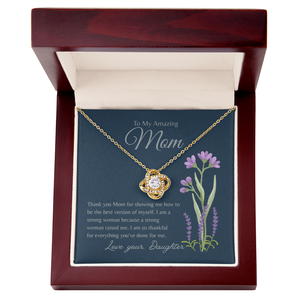 TO MY AMAZING MOM | AM SO THANKFUL | LOVE KNOT NECKLACE