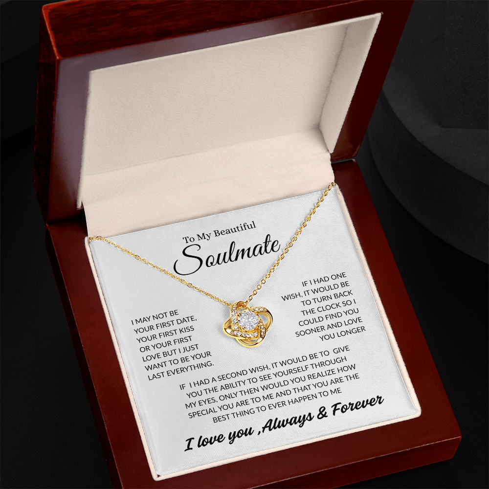 TO MY BEAUTIFUL SOULMATE | ALWAYS AND FOREVER | LOVE KNOT NECKLACE