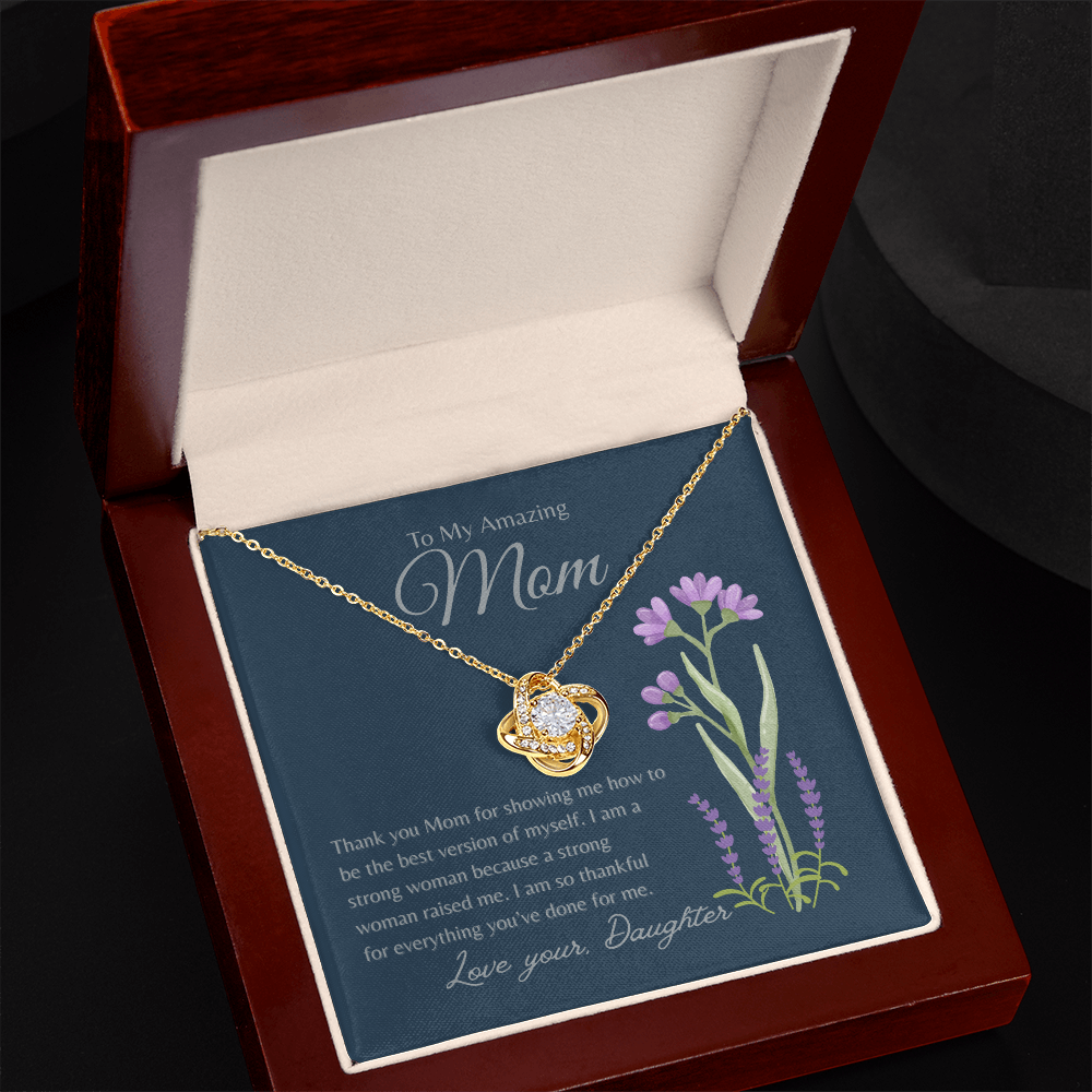 TO MY AMAZING MOM | AM SO THANKFUL | LOVE KNOT NECKLACE