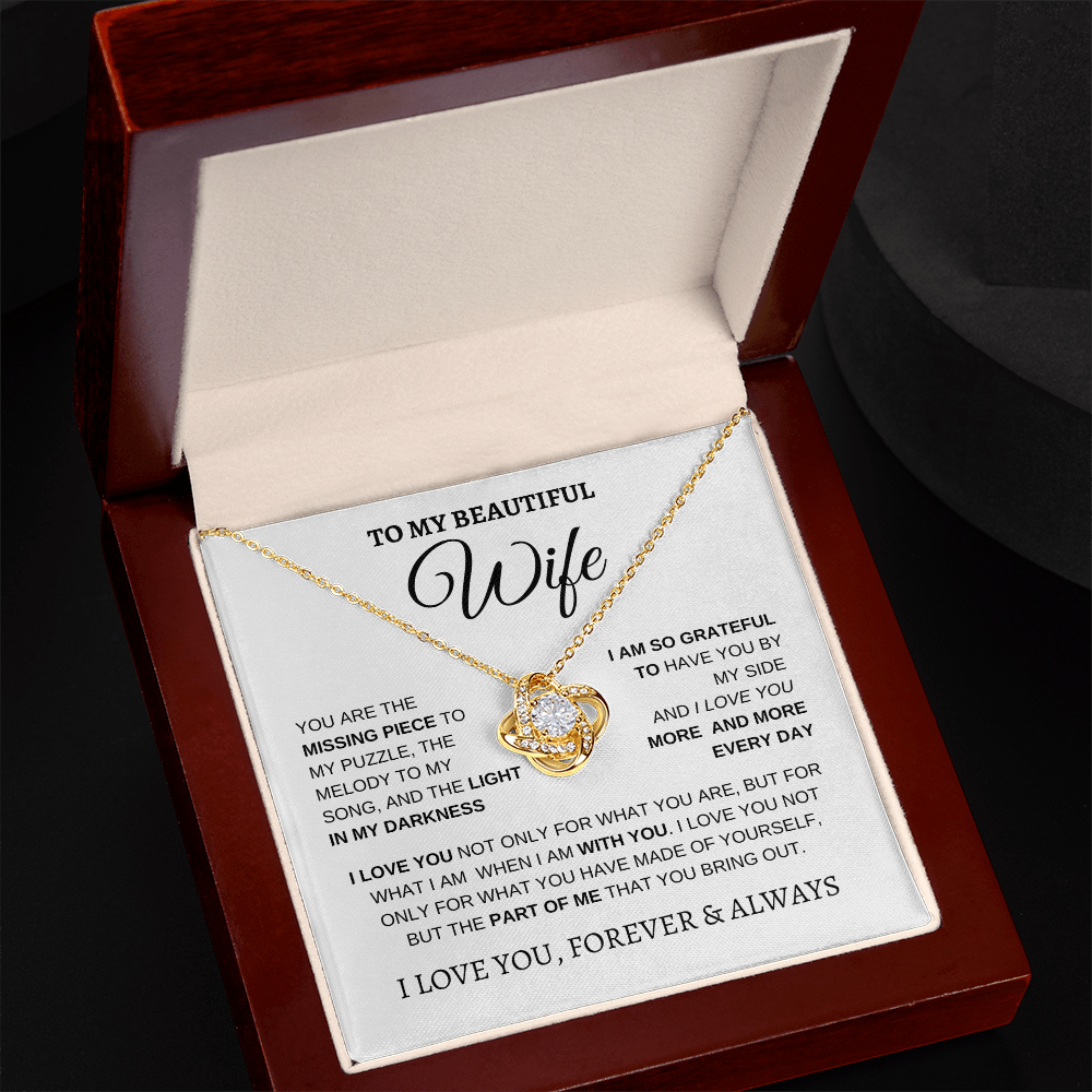 TO MY BEAUTIFUL WIFE | I LOVE YOU MORE AND MORE | LOVE KNOT NECKLACE