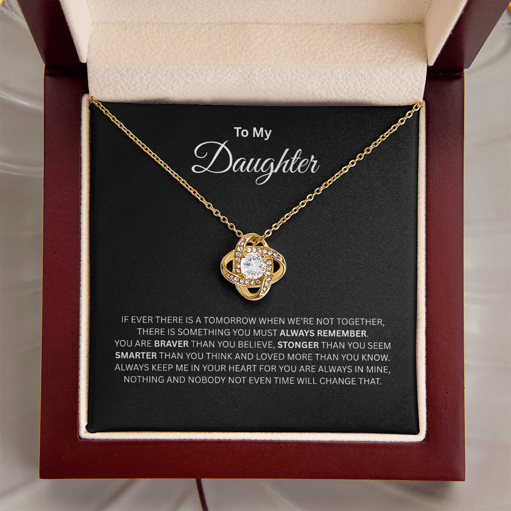TO MY DAUGHTER | ALWAYS REMEMBER | LOVE KNOT NECKLACE