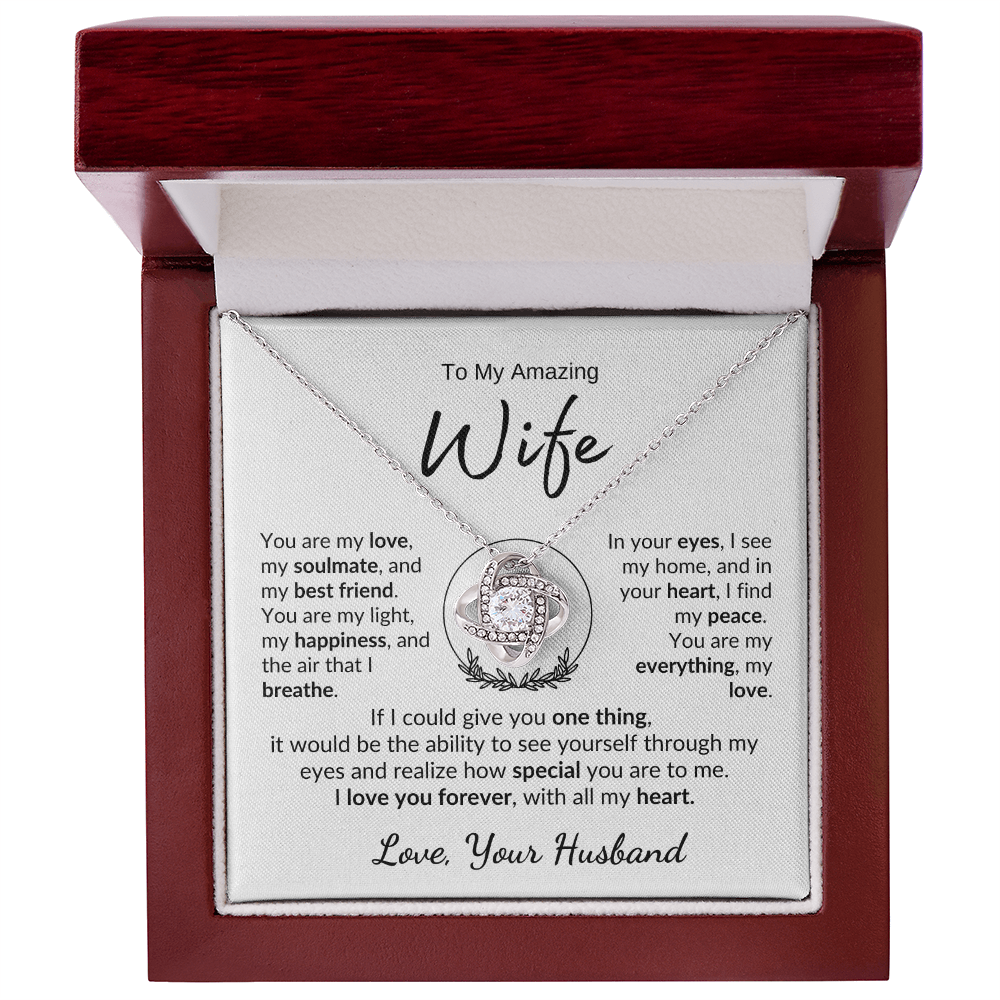 TO MY AMAZING WIFE | YOU ARE MY LIGHT | LOVE KNOT NECKLACE
