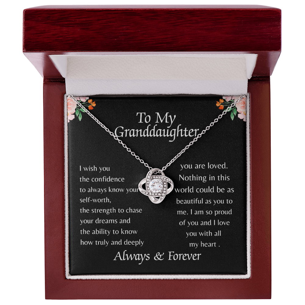 TO MY GRANDDAUGHTER | ALWAYS KNOW YOUR SELF-WORTH | LOVE KNOT NECKLACE