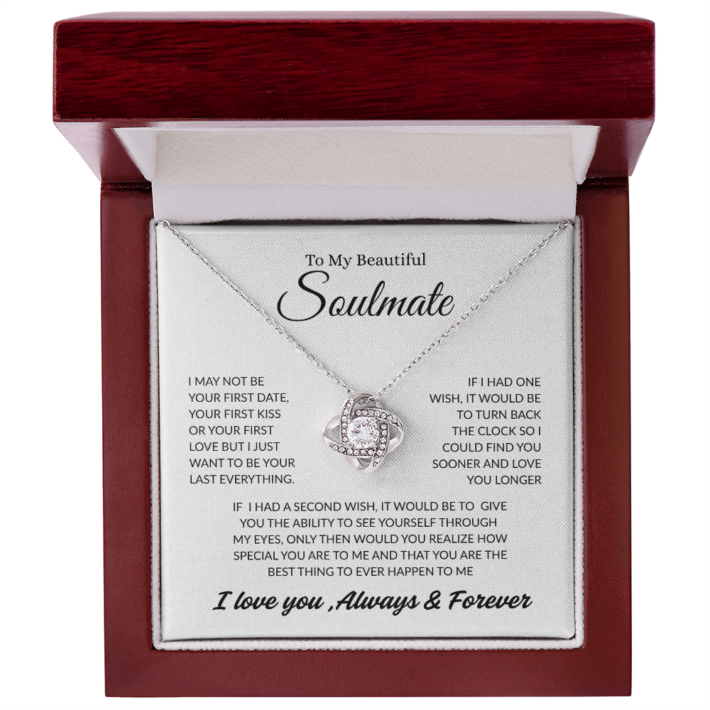 TO MY BEAUTIFUL SOULMATE | ALWAYS AND FOREVER | LOVE KNOT NECKLACE