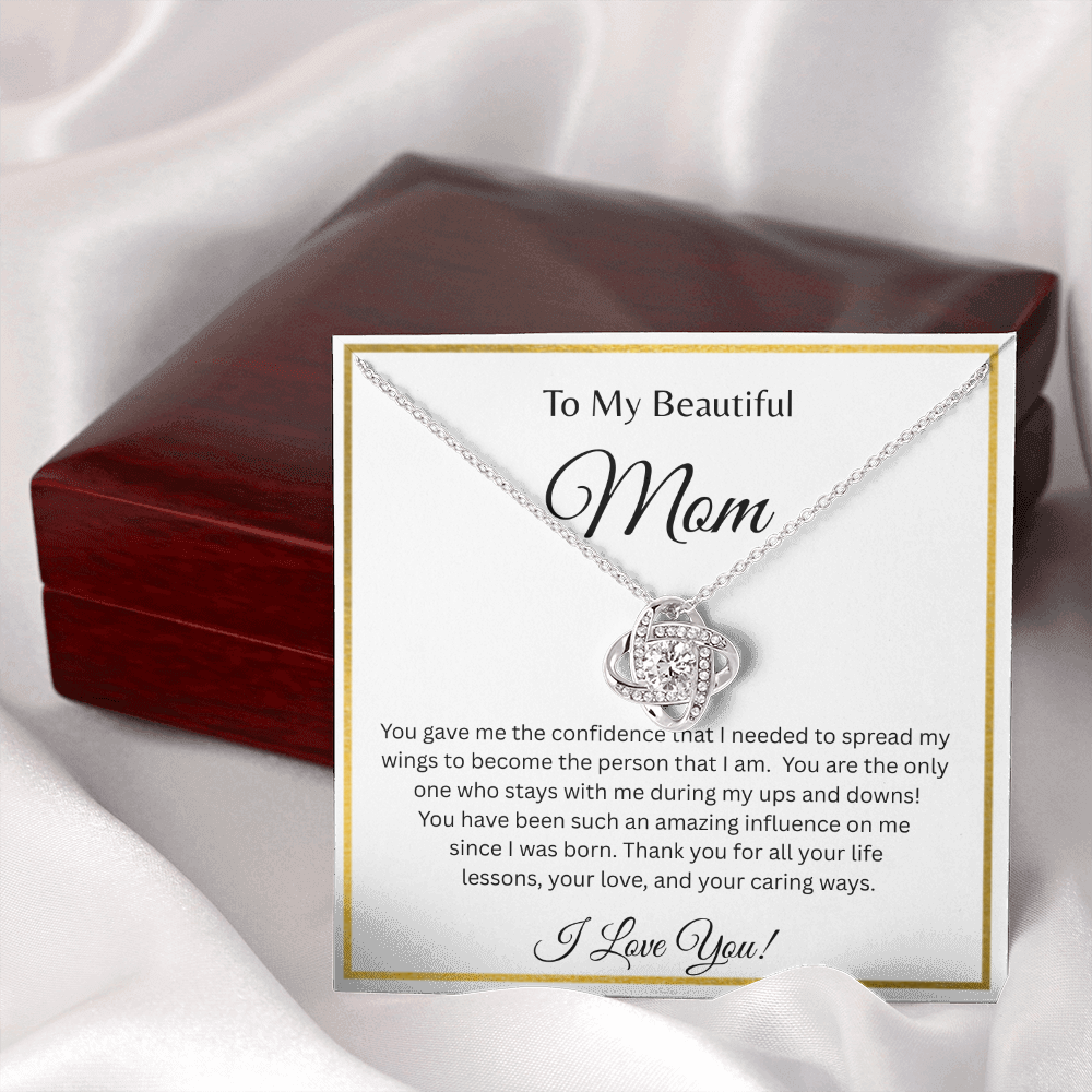 TO MY BEAUTIFUL MOM | ALL YOUR LIFE LESSONS | LOVE KNOT NECKLACE