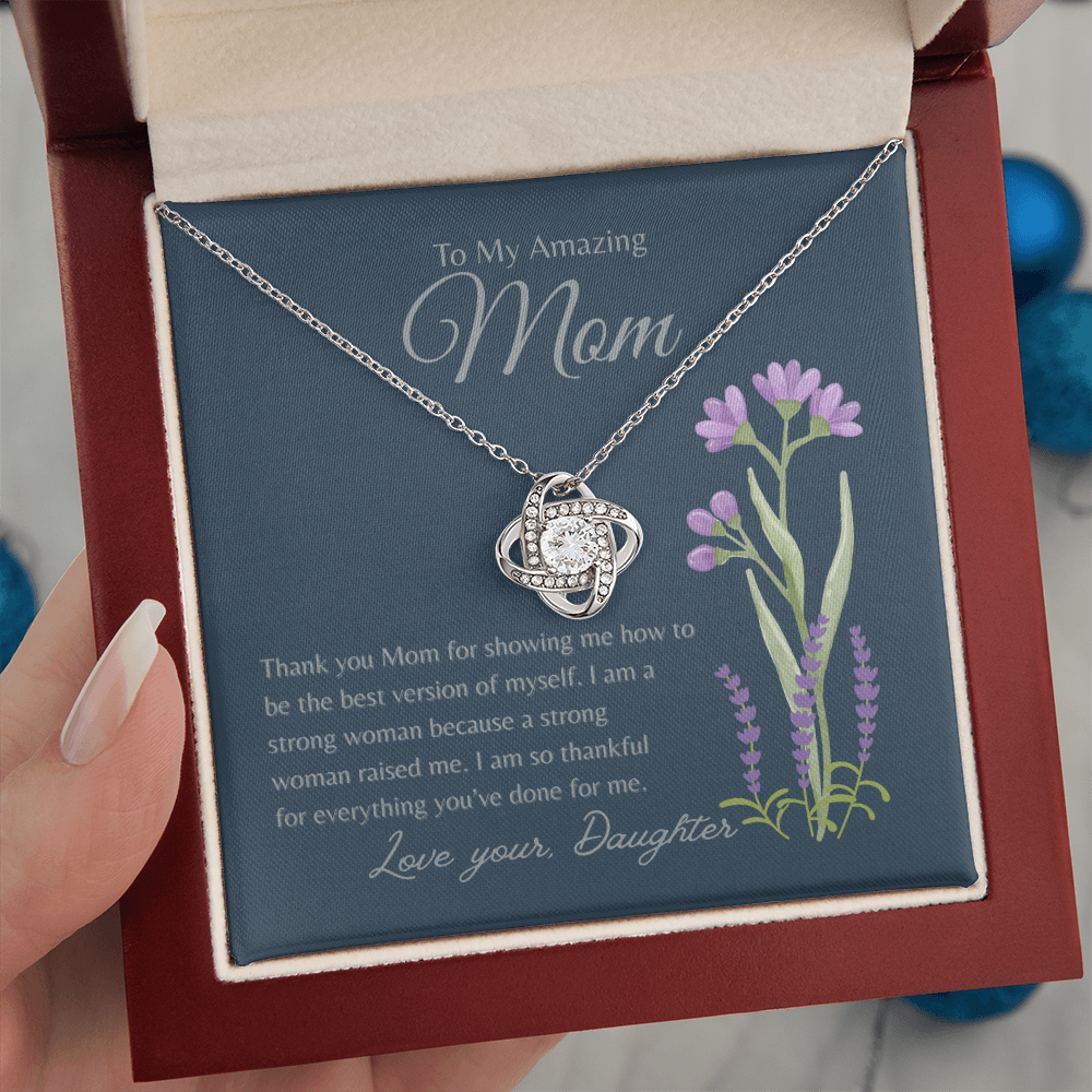 TO MY AMAZING MOM | AM SO THANKFUL | LOVE KNOT NECKLACE