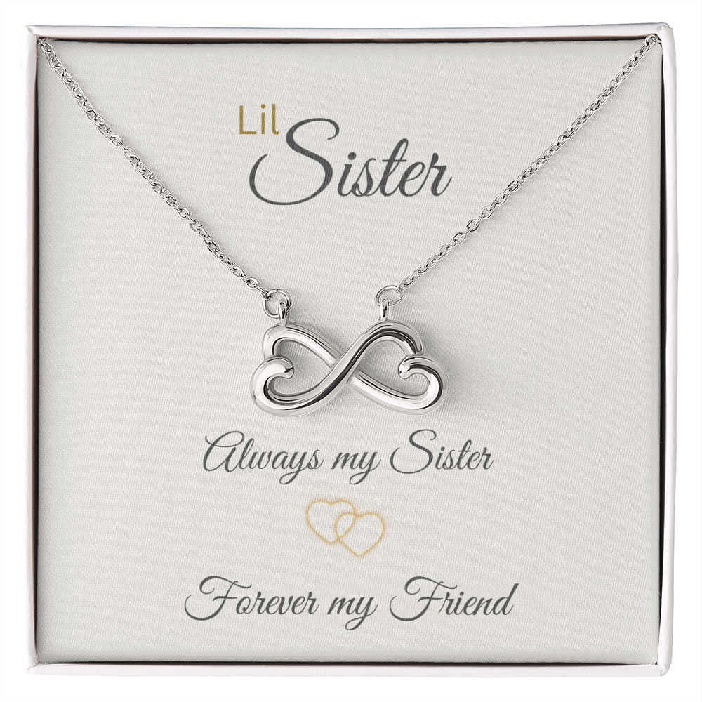 LIL SISTER | ALWAYS MY SISTER | ENDLESS LOVE NECKLACE