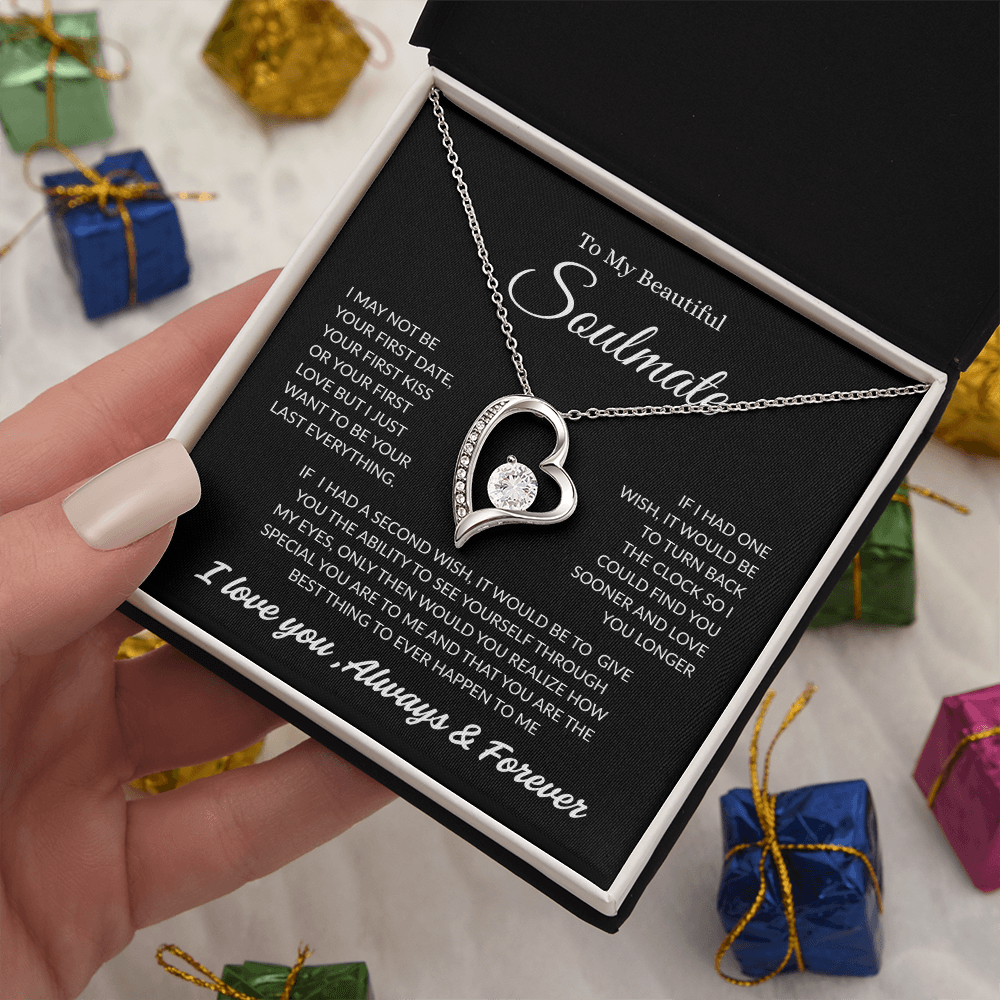 TO MY BEAUTIFUL SOULMATE | ALWAYS AND FOREVER | FOREVER LOVE NECKLACE