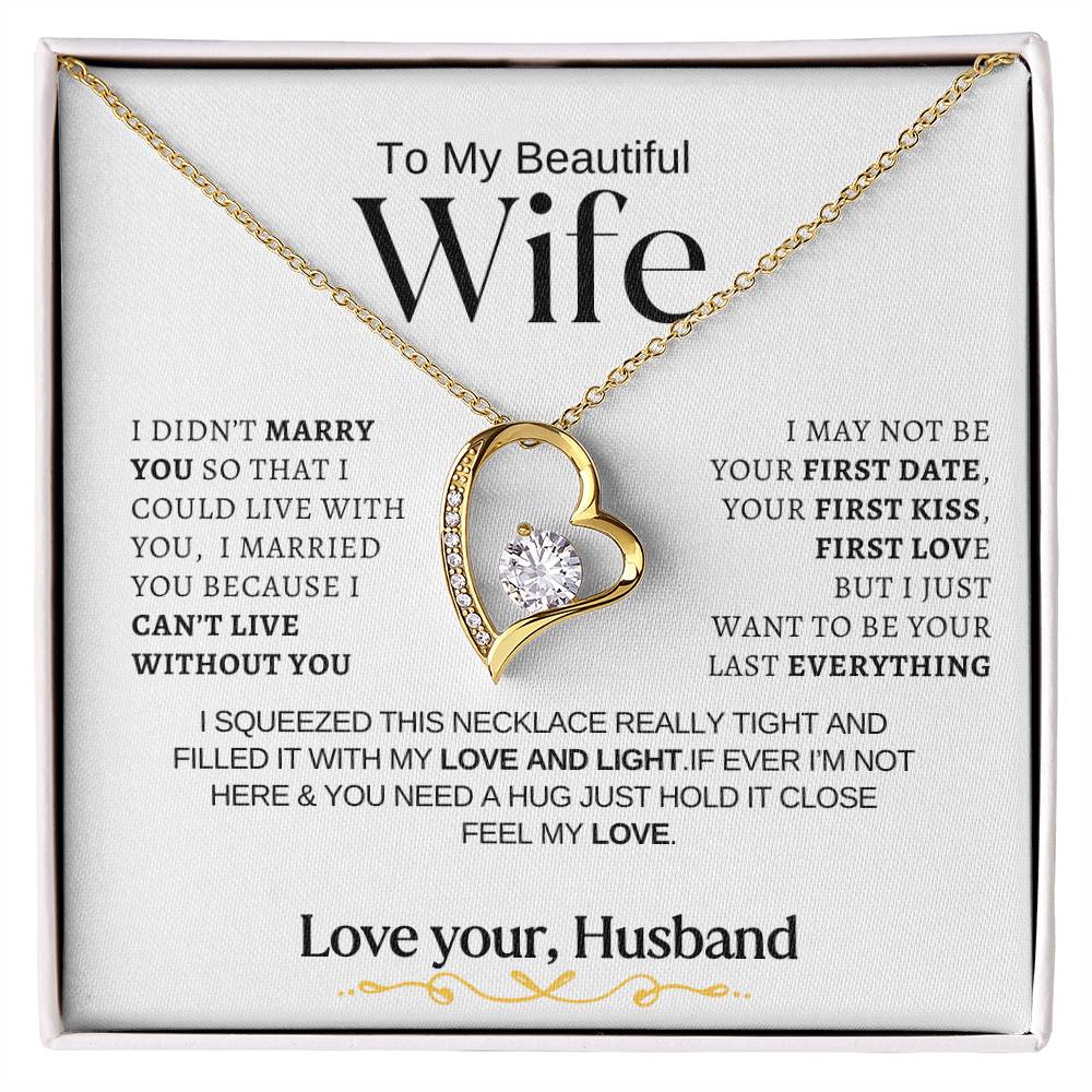 TO MY BEAUTIFUL WIFE | BW | FOREVER NECKLACE