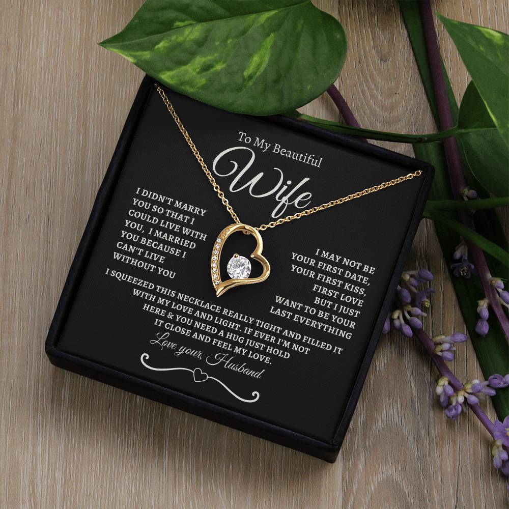 TO MY BEAUTIFUL WIFE | BW | FOREVER NECKLACE