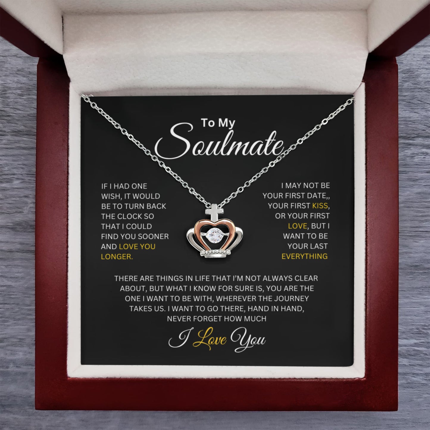 TO MY SOULMATE | MY LAST EVERYTHING | CROWN PENDANT NECKLACE